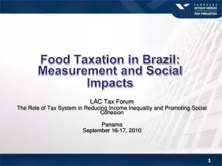 Food Taxation in Brazil: Measurement and Social Impacts
