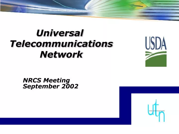 universal telecommunications network