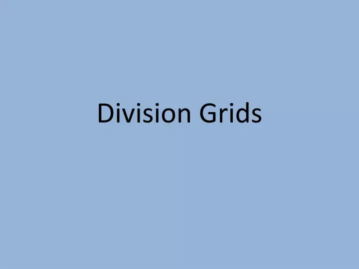 division grids