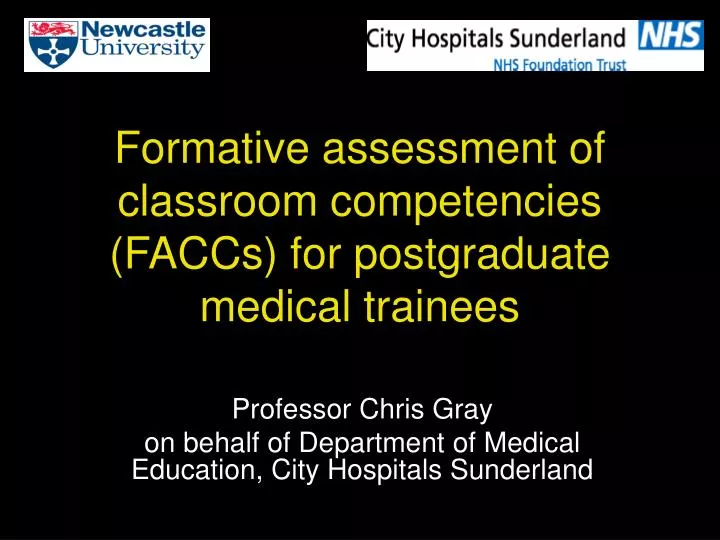 formative assessment of classroom competencies faccs for postgraduate medical trainees