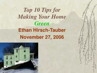 Top 10 Tips for Making Your Home Green