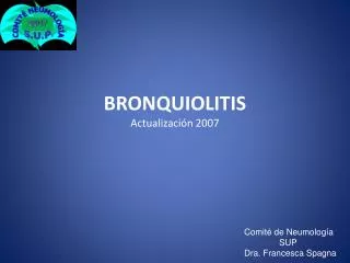 BRONQUIOLITIS Actualización 2007