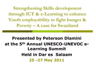Strengthening Skills development through ICT &amp; e-Learning to enhance Youth employability to fight hunger &amp; Pover