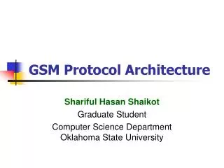 GSM Protocol Architecture
