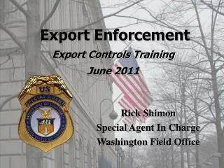 Export Enforcement Export Controls Training June 2011
