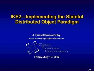IKE2 — Implementing the Stateful Distributed Object Paradigm