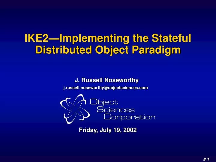 ike2 implementing the stateful distributed object paradigm