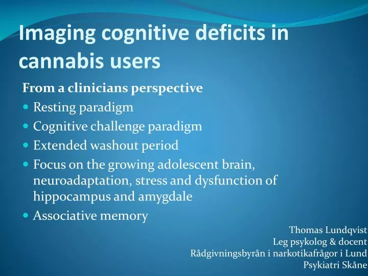 imaging cognitive deficits in cannabis users