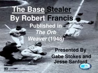 The Base Stealer By Robert Francis