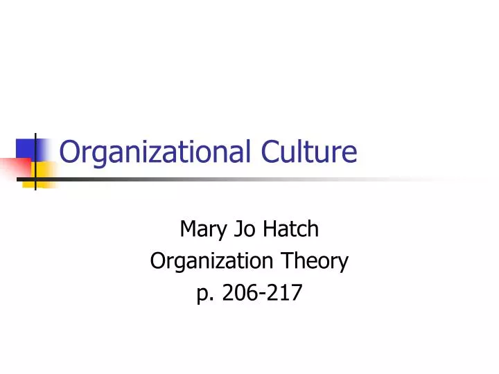 trone lærken Forklaring PPT - Organizational Culture PowerPoint Presentation - ID:770810