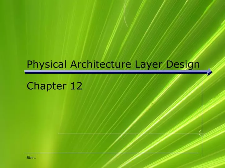 physical architecture layer design