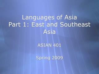 Languages of Asia Part 1: East and Southeast Asia