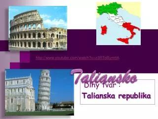 Dlhý tvar : Talianska republika