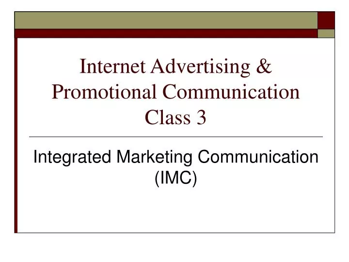 internet advertising promotional communication class 3