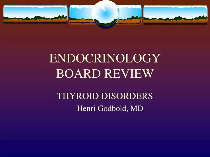 endocrinology board review