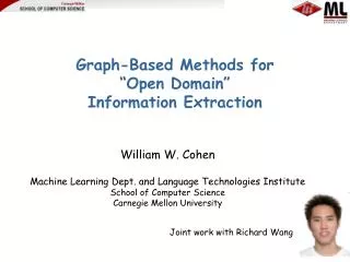 Graph-Based Methods for “Open Domain” Information Extraction