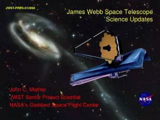James Webb Space Telescope Science Updates