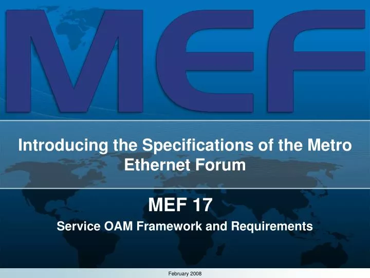 introducing the specifications of the metro ethernet forum
