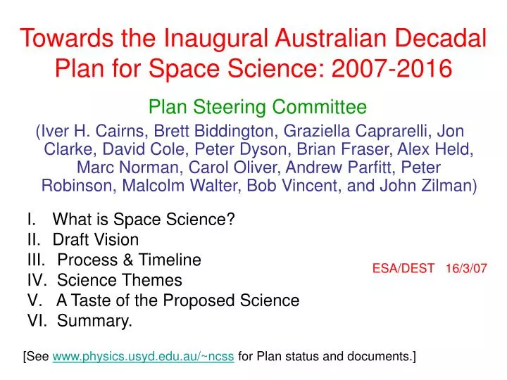 towards the inaugural australian decadal plan for space science 2007 2016