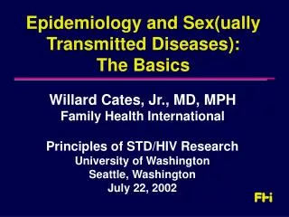 Epidemiology and Sex(ually Transmitted Diseases): The Basics