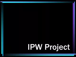 IPW Project