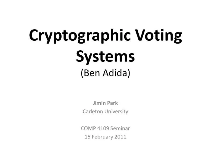 cryptographic voting systems ben adida