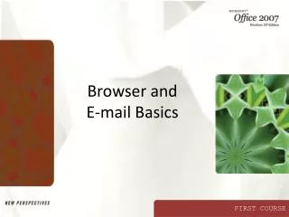 Browser and E-mail Basics