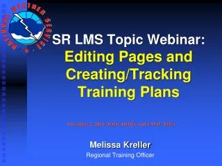 SR LMS Topic Webinar: Editing Pages and Creating/Tracking Training Plans