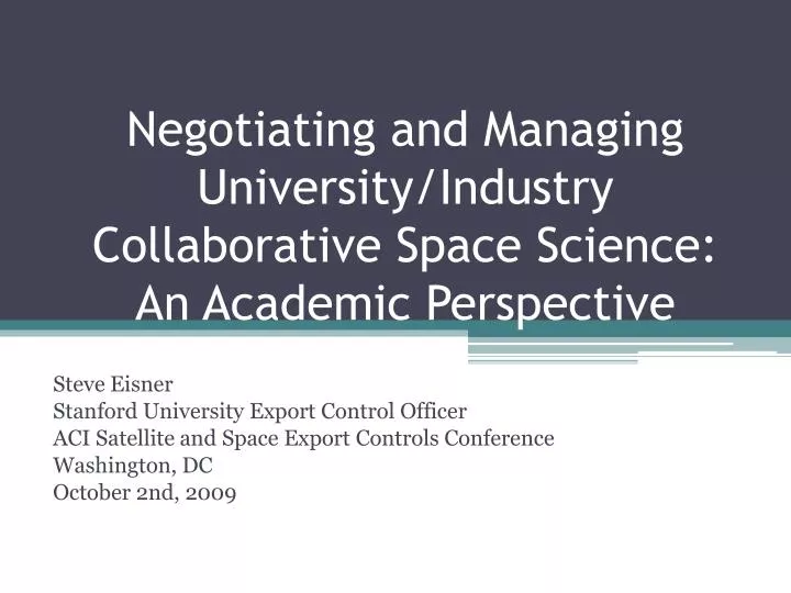 negotiating and managing university industry collaborative space science an academic perspective