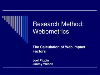 Research Method: Webometrics
