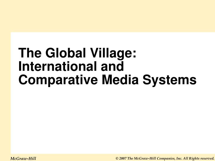 the global village international and comparative media systems