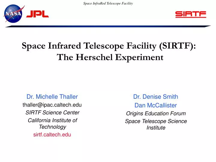space infrared telescope facility sirtf the herschel experiment