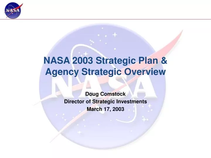 nasa 2003 strategic plan agency strategic overview