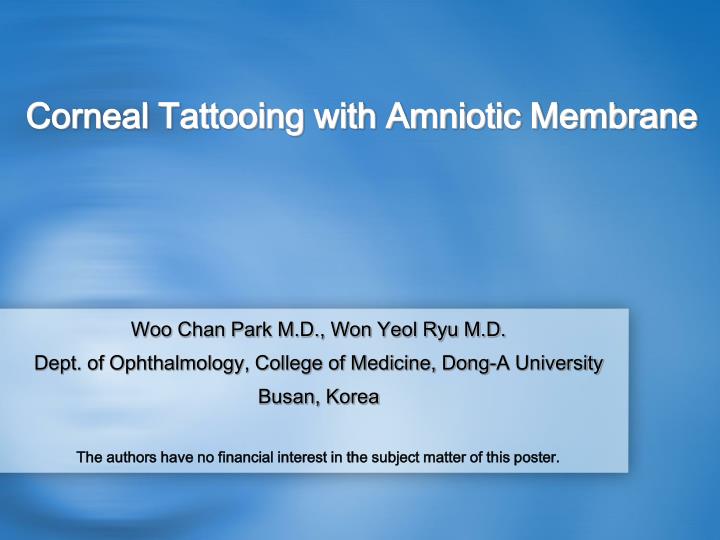 corneal tattooing with amniotic membrane