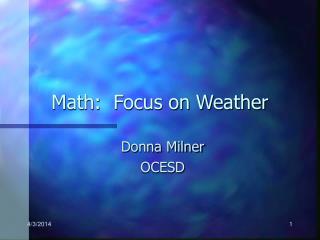 Math: Focus on Weather