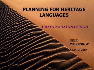 PLANNING FOR HERITAGE LANGUAGES