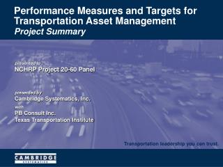 Performance Measures and Targets for Transportation Asset Management
