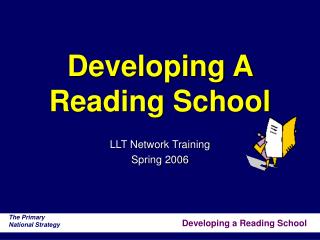 Developing A Reading School