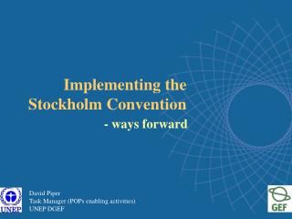 Implementing the Stockholm Convention