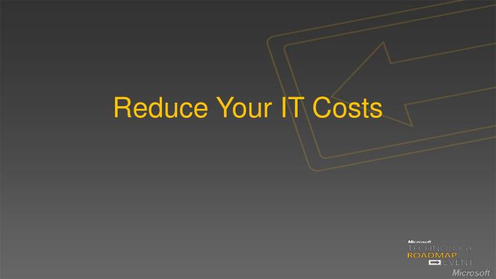 reduce your it costs