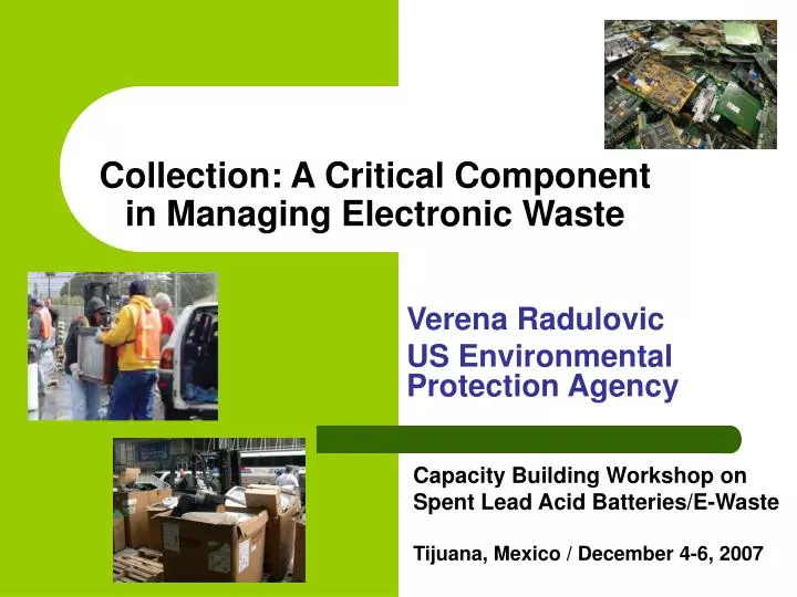 collection a critical component in managing electronic waste