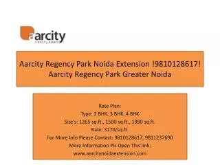 Aarcity Noida Extension !9811237690! Aarcity Regency Park No