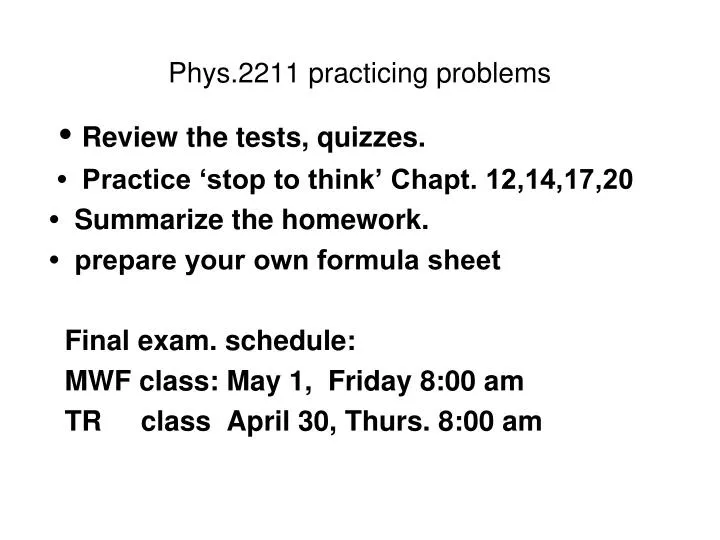 phys 2211 practicing problems