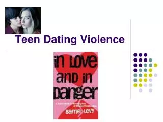 Teen Dating Violence