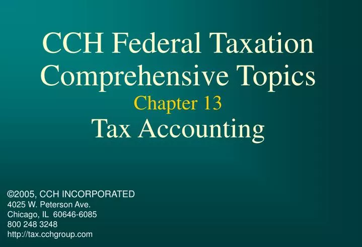 cch federal taxation comprehensive topics chapter 13 tax accounting