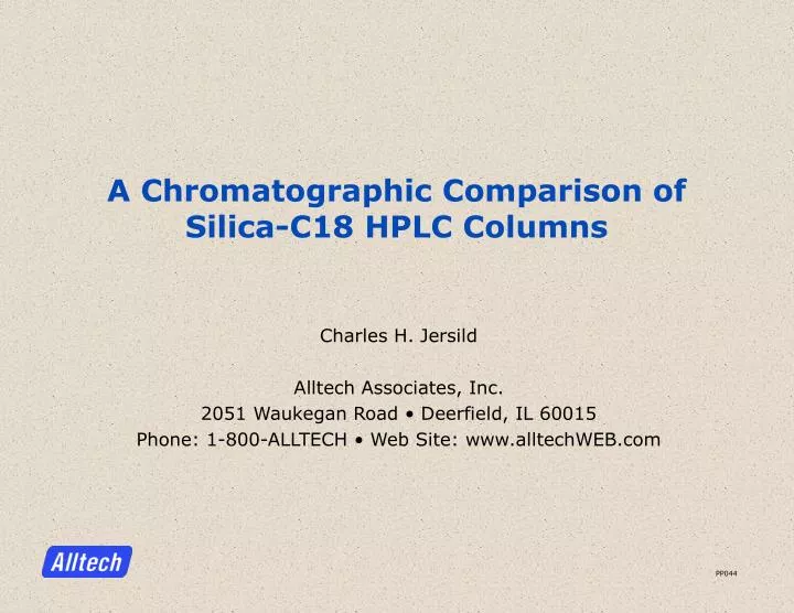 a chromatographic comparison of silica c18 hplc columns