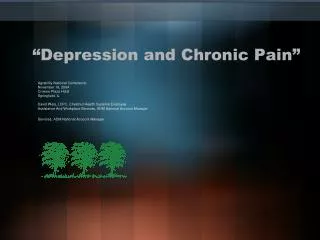 “Depression and Chronic Pain”