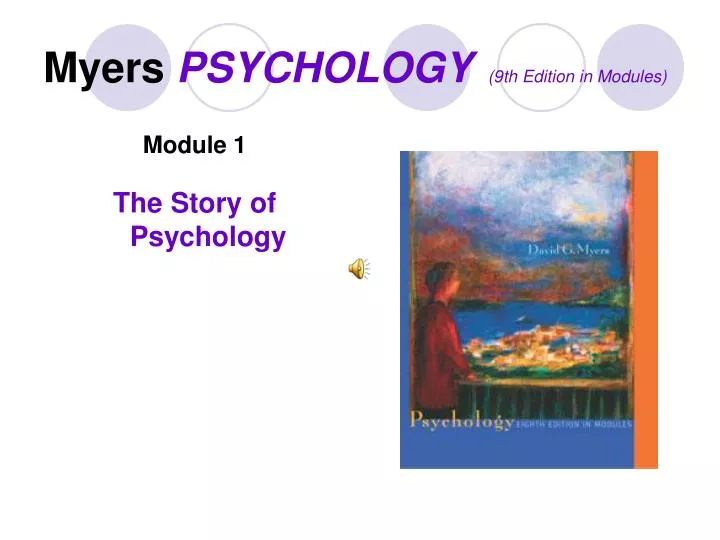 myers psychology 9th edition in modules