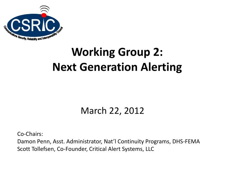 working group 2 next generation alerting