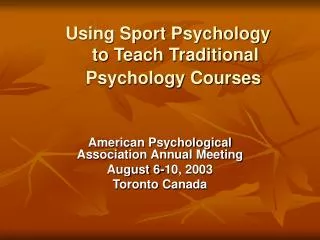 Using Sport Psychology to Teach Traditional Psychology Courses